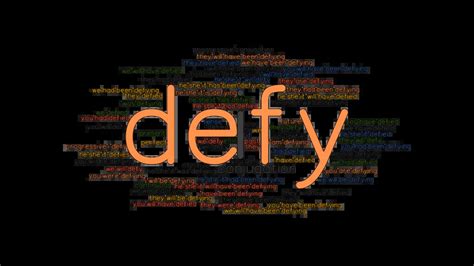 defies the odds|defy verb .